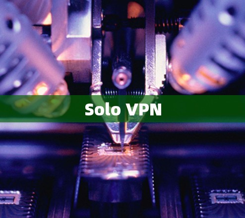 Solo VPN