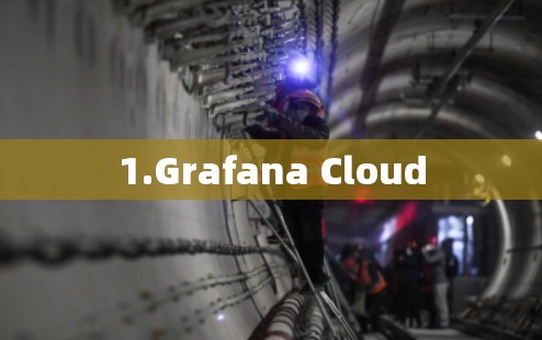 1.Grafana Cloud 1.Grafana Cloud