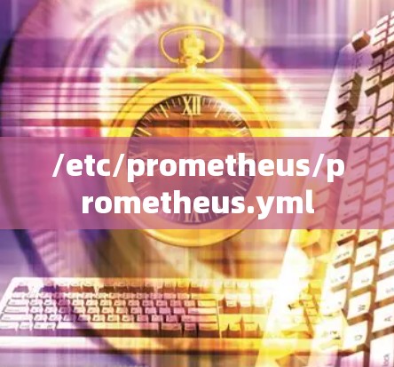 /etc/prometheus/prometheus.yml